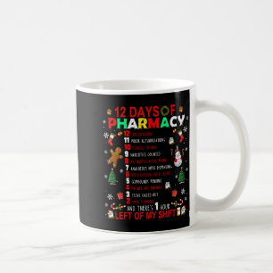 12 Days Of Pharmacy Funny Christmas Pharmacist Tec Coffee Mug