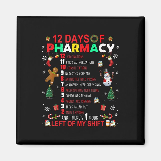 12 Days Of Pharmacy Funny Christmas Pharmacist Tec Magnet (Front)