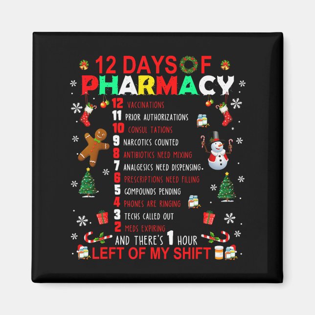 12 Days Of Pharmacy Funny Christmas Pharmacist Tec Magnet (Front)