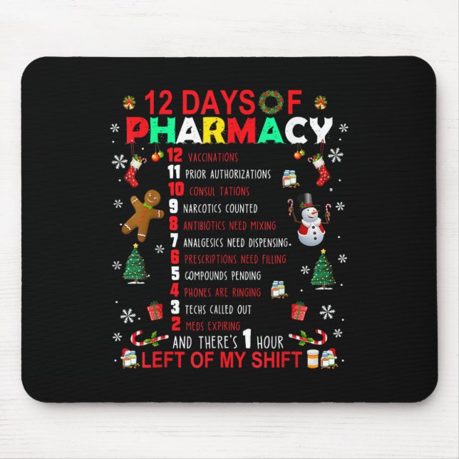12 Days Of Pharmacy Funny Christmas Pharmacist Tec Mouse Pad (Front)