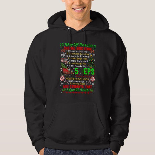 12 Days Of Teaching Special Education IEPS Teacher Hoodie (Front)