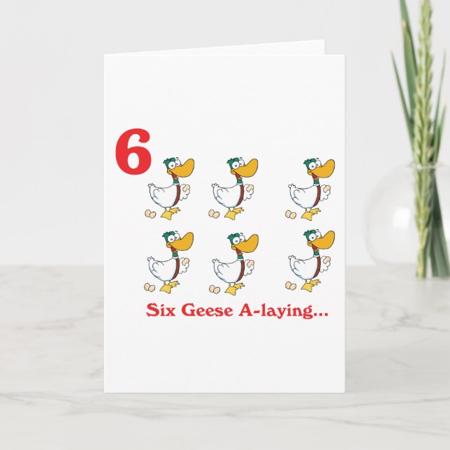 12 days six geese a-laying holiday card (Front)