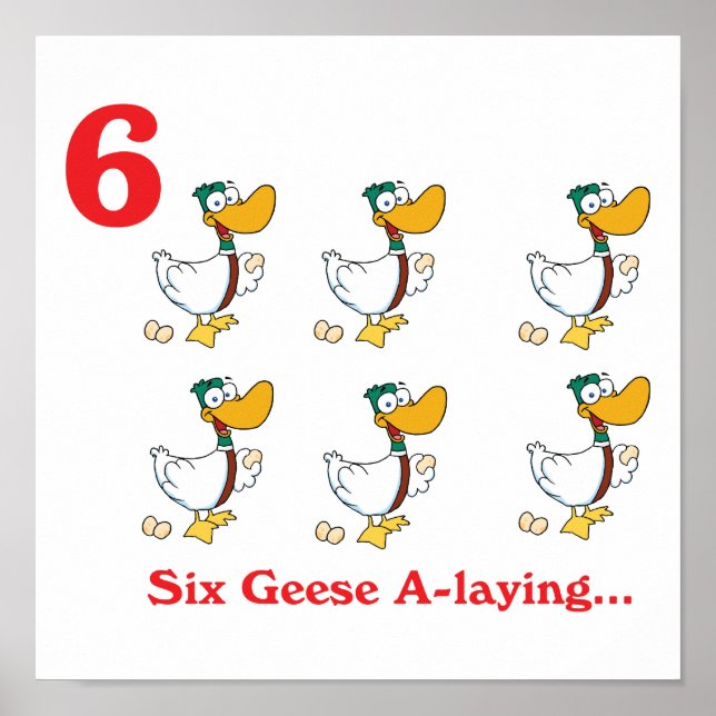 12 days six geese a-laying poster (Front)