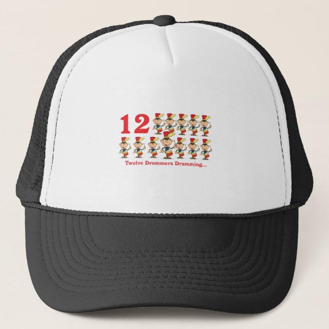 12 days twelve drummers drumming trucker hat (Front)