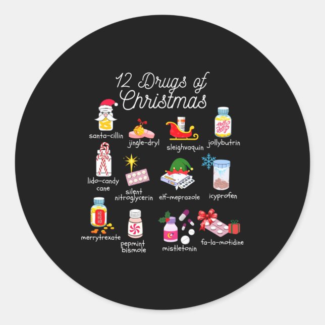 12 Drugs Of Christmas Pharmacist Technician Pharma Classic Round Sticker (Front)