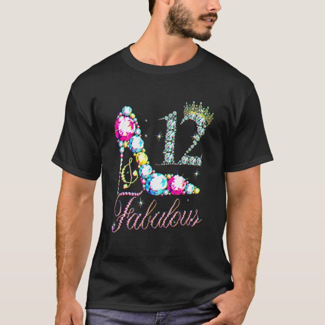 12 & Fabulous 12 Years 12th Birthday Diamond Crown T-Shirt (Front)