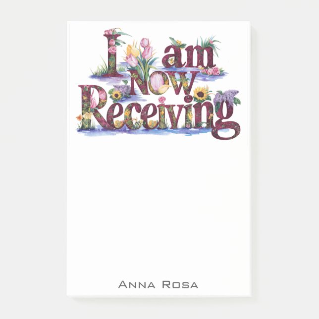 *~* 12 Floral I AM NOW RECEIVING AP85 Manifesting Post-it Notes (Front)