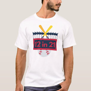 12 in 21 Baseball T-Shirt