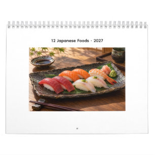 12 Japanese Foods to Try in Japan 2027 Calendar