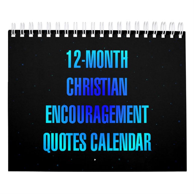 12-Month Christian Encouragement Quotes Calendar (Cover)