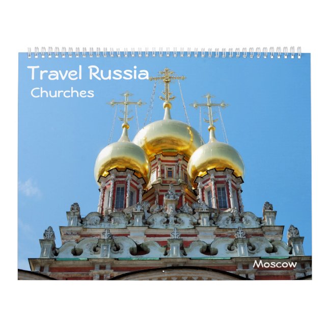 12 month Travel Russia: Churches Calendar (Cover)
