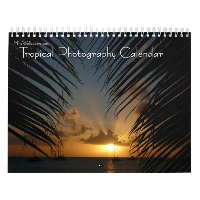 12 Months of Tropical Photography, 3rd Edition Calendar (Cover)