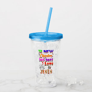 12 New Chapters 365 Days Love By Jesus Acrylic Tumbler