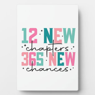 12 New Chapters, 365 New Chances 100 Days Plaque