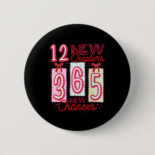 12 New Chapters 365 New Chances 2026 Happy New Yea 6 Cm Round Badge