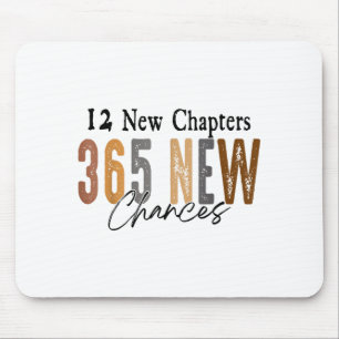 12 New Chapters 365 New Chances Family  Mouse Pad