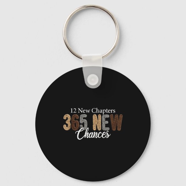 12 New Chapters 365 New Chances  Key Ring (Front)