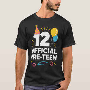 12 Official Pre-Teen 12th Birthday Kids Presents 1 T-Shirt