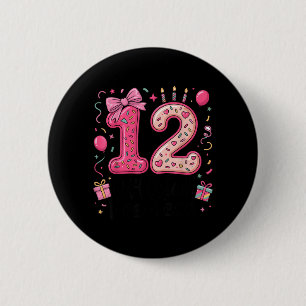 12 Pre-Teen Coquette 12 Year Old 12th Birthday 6 Cm Round Badge