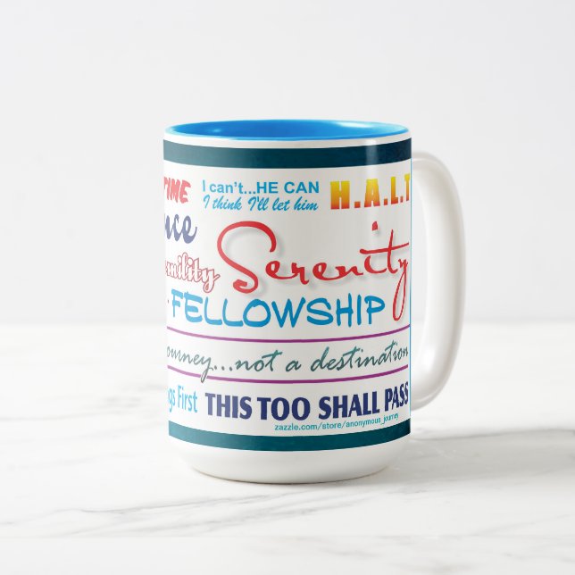 12 step sobriety slogans mug 25z3c (Front Right)