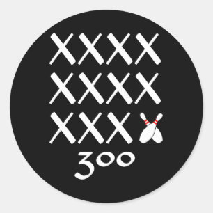 12 Strikes Perfect Bowling Game T Shirt - 300 Bowl Classic Round Sticker