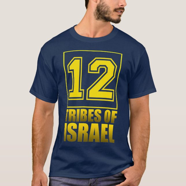 12 Tribes Of Israel Hebrew Israelite Tribe of T-Shirt (Front)