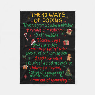 12 Ways Of Coping Funny Christmas Mental Health Fleece Blanket