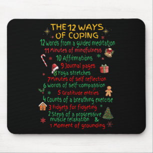 12 Ways Of Coping Funny Christmas Mental Health Mouse Pad