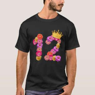 12 Year Old Birthday Girls Flower Crown Its My 12t T-Shirt