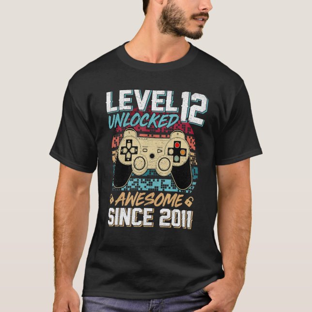 12 Year Old Boy Level 10 Unlocked Awesome 2011 12t T-Shirt (Front)
