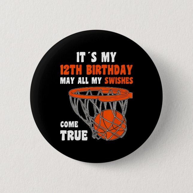 12 Year Old Happy 12th Birthday Basketball 12th Bi 6 Cm Round Badge (Front)