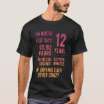 12 Years Married Funny 12th Wedding Anniversary T-Shirt<br><div class="desc">12 Years Married Funny 12th Wedding Anniversary</div>