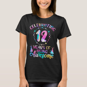 12 Years Of Being Awesome 12 Years Old 12th Birthd T-Shirt