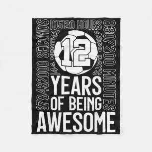 12 Years Of Being Awesome Soccer 12th Birthday _2 Fleece Blanket