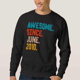 12 Years Old Awesome Since June 2010 12th Birthday Sweatshirt