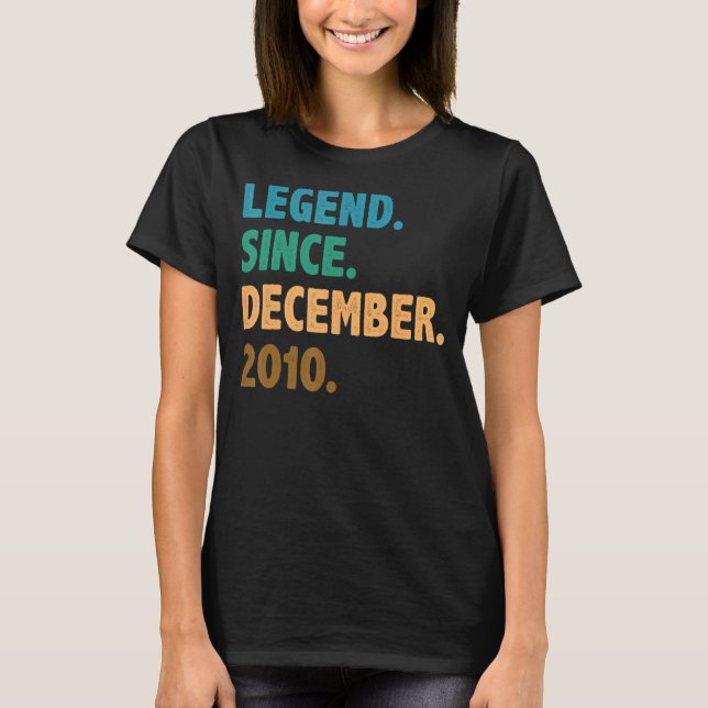 12 Years Old  Legend Since December 2010 12th Birt T-Shirt (Front)