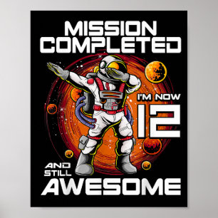 12th Birthday Astronaut 12 Years Old Outer Space B Poster