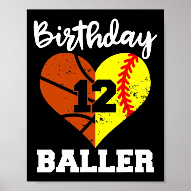 12th Birthday Baller Fun 12 Year Old Softball Bask Poster (Front)