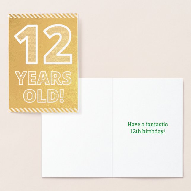 12th Birthday: Bold "12 YEARS OLD!" Gold Foil Card (Display)
