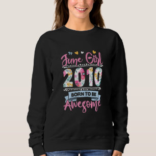 12th Birthday Born To Be Awesome June 2010 Floral Sweatshirt