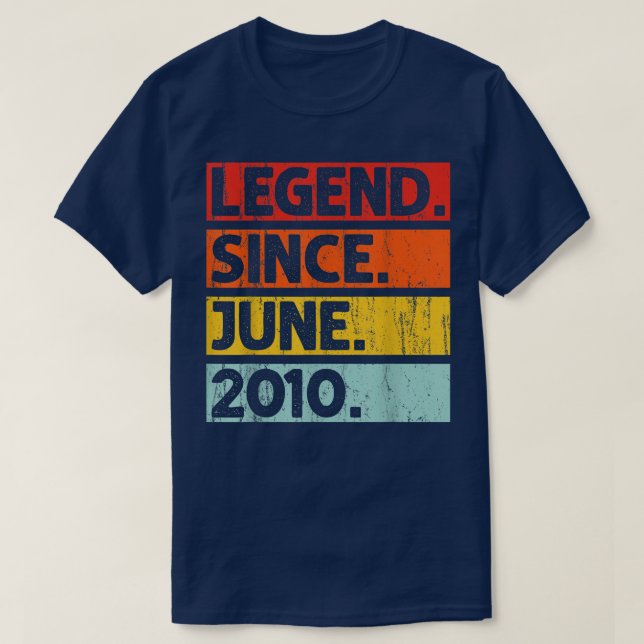 12th Birthday Gifts Legend Since June 2010 12 Year T-Shirt (Design Front)