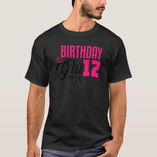 12th Birthday Girl 12 Years Old Bday T-Shirt