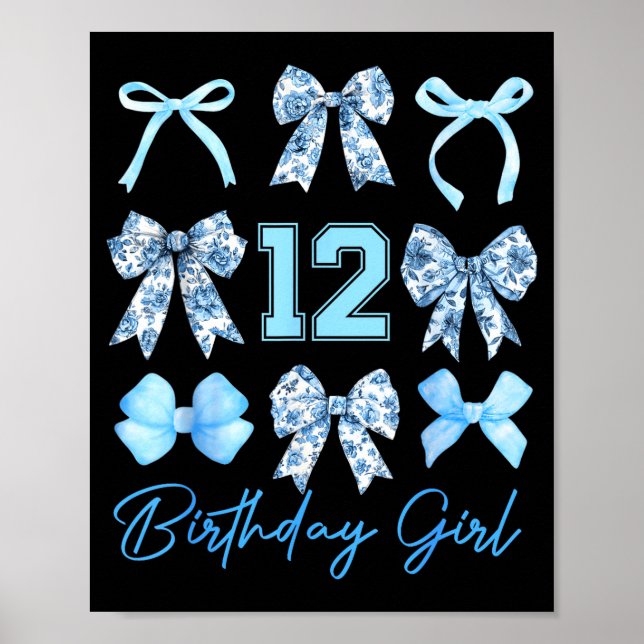 12th Birthday Girl Blue Toile Coquette Bow 12 Year Poster (Front)
