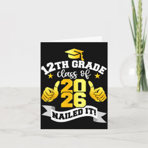 12th grade boys graduation class of 2026 nailed it card