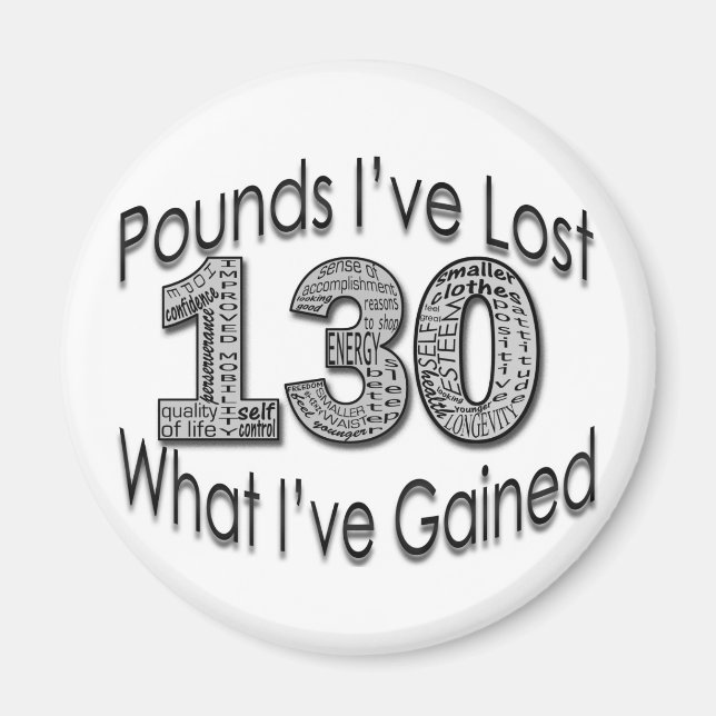 130 Pounds Lost Magnet (Front)