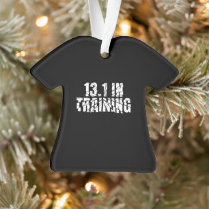 13.1 in Training Half Marathon Running Broken Word Ornament
