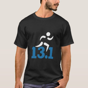 13 1 Miles Half Marathon T-Shirt