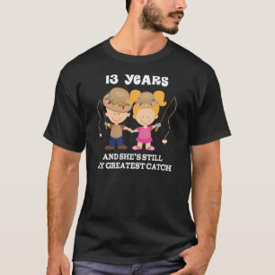 13 shes greatest catch white.png T-Shirt