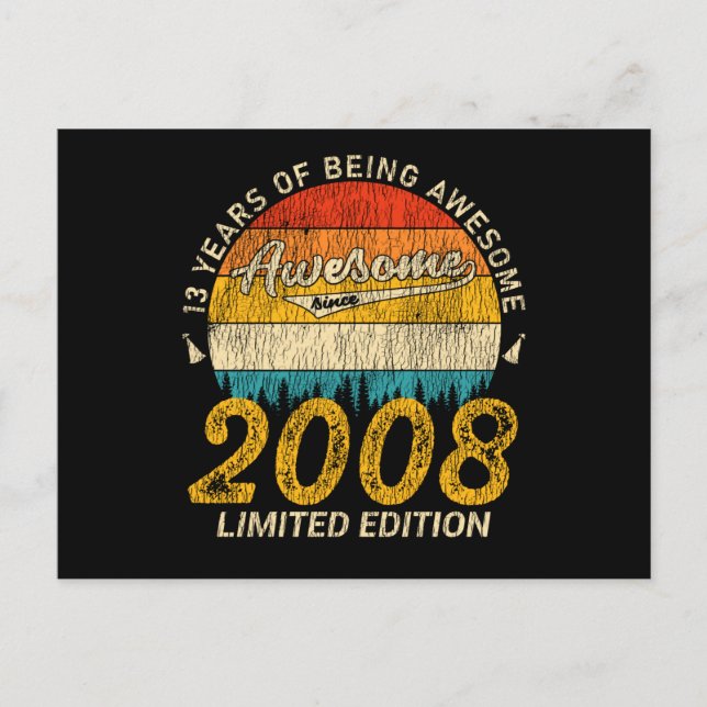 13 Year Old Bday 2008 Awesome Since 13th Birthday Postcard (Front)