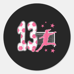 13 Year Old Birthday Soccer Lover 13th Soccer Them Classic Round Sticker